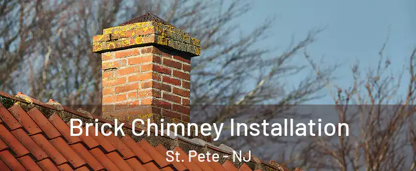 Brick Chimney Installation St. Pete - NJ