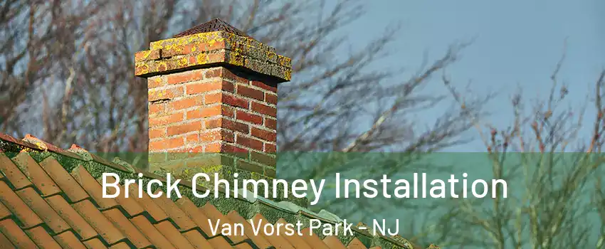 Brick Chimney Installation Van Vorst Park - NJ