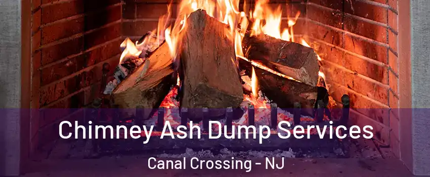 Chimney Ash Dump Services Canal Crossing - NJ