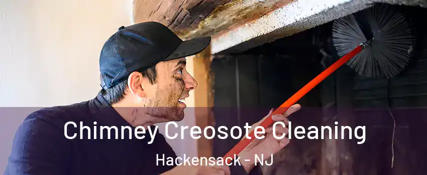 Chimney Creosote Cleaning Hackensack - NJ