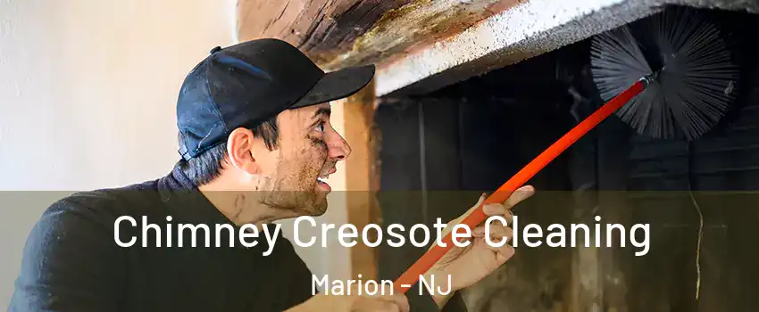 Chimney Creosote Cleaning Marion - NJ