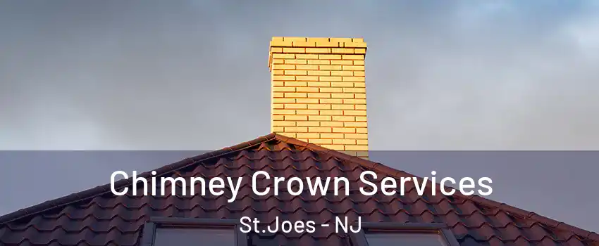 Chimney Crown Services St.Joes - NJ