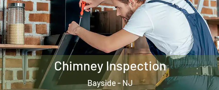 Chimney Inspection Bayside - NJ