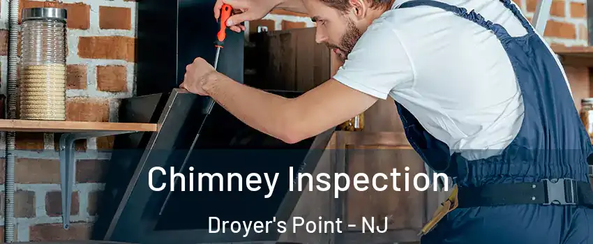 Chimney Inspection Droyer's Point - NJ