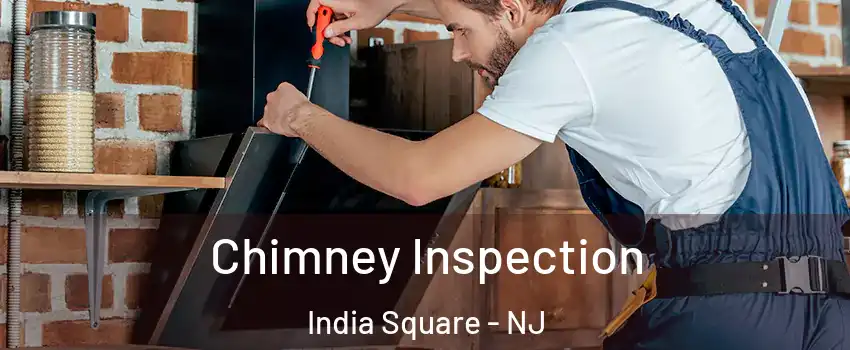 Chimney Inspection India Square - NJ