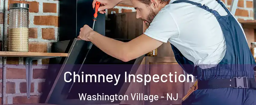 Chimney Inspection Washington Village - NJ