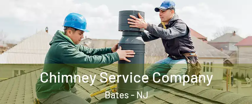 Chimney Service Company Bates - NJ