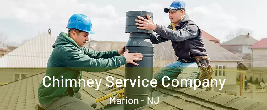 Chimney Service Company Marion - NJ