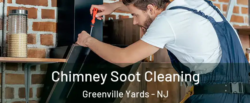 Chimney Soot Cleaning Greenville Yards - NJ