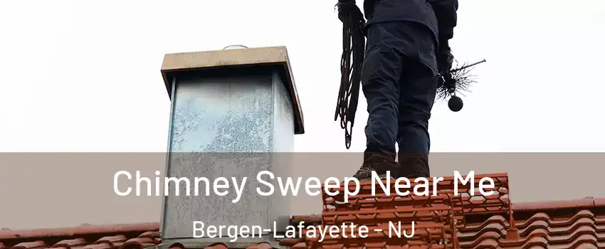 Chimney Sweep Near Me Bergen-Lafayette - NJ