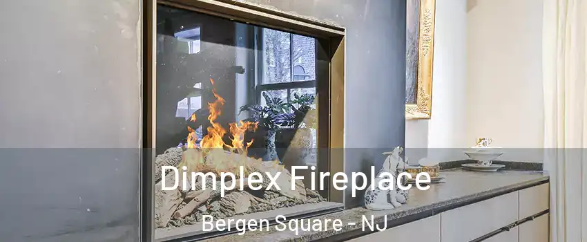 Dimplex Fireplace Bergen Square - NJ