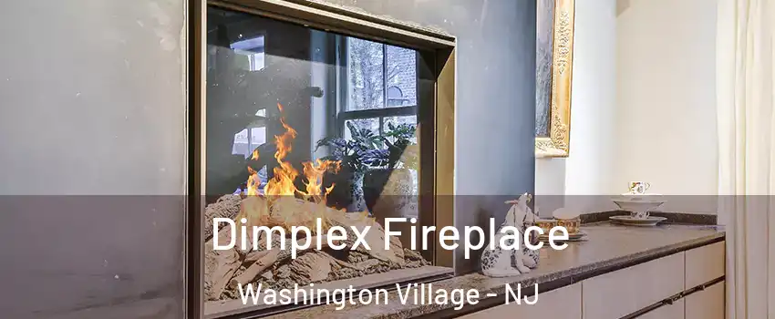 Dimplex Fireplace Washington Village - NJ