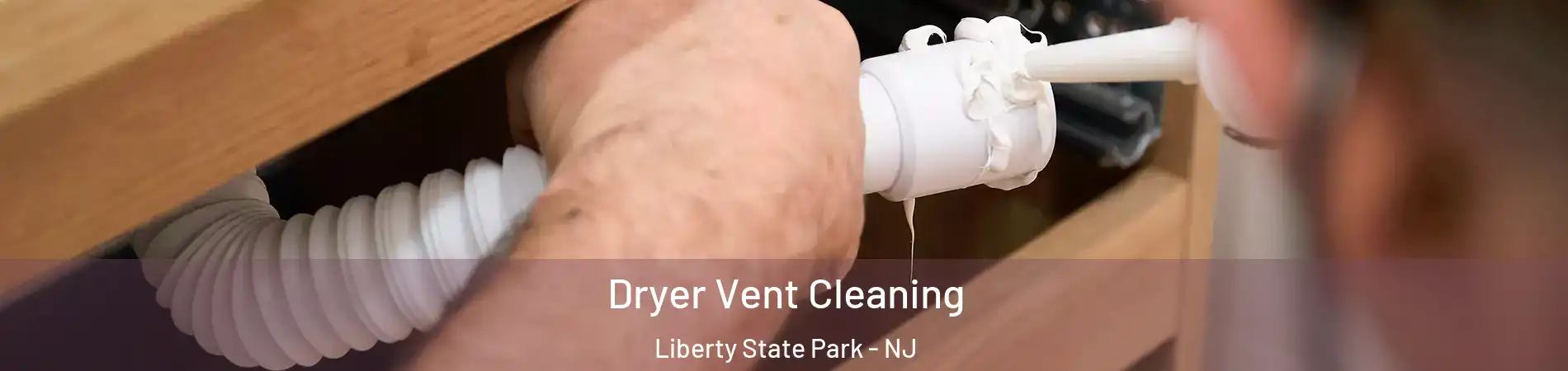 Dryer Vent Cleaning Liberty State Park - NJ