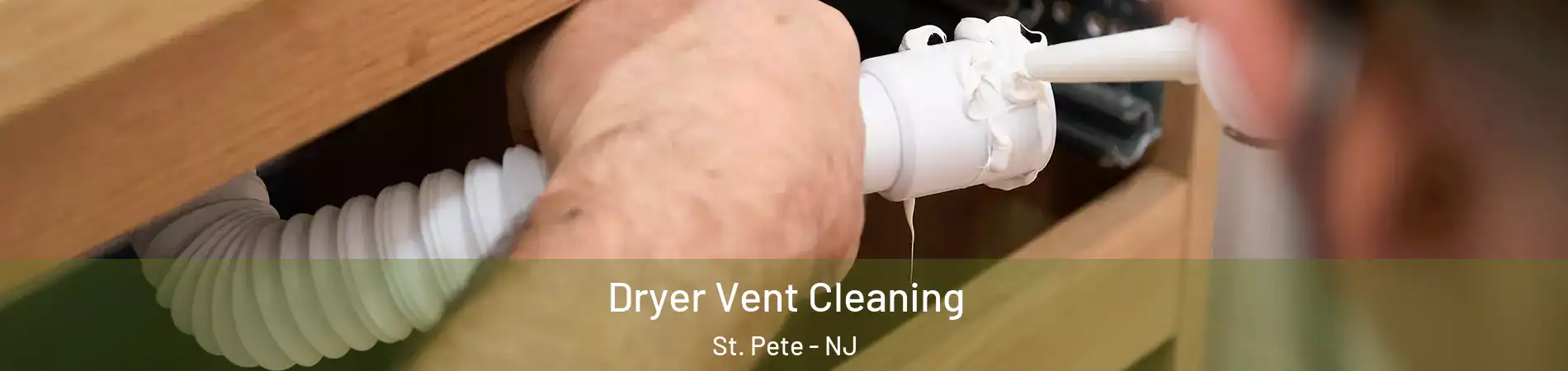 Dryer Vent Cleaning St. Pete - NJ