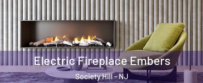 Electric Fireplace Embers Society Hill - NJ