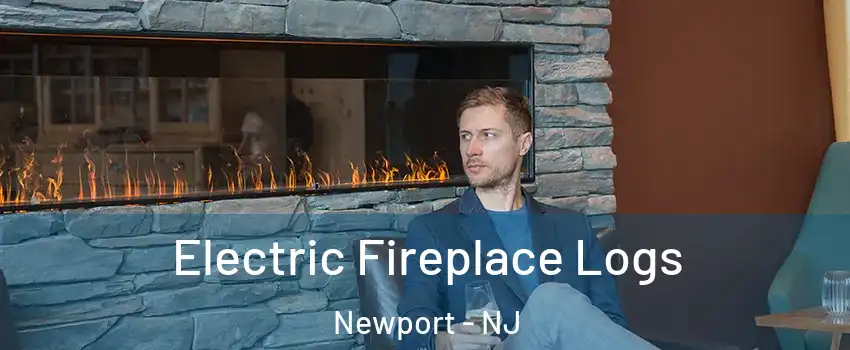 Electric Fireplace Logs Newport - NJ