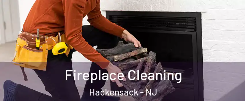 Fireplace Cleaning Hackensack - NJ