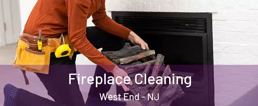 Fireplace Cleaning West End - NJ