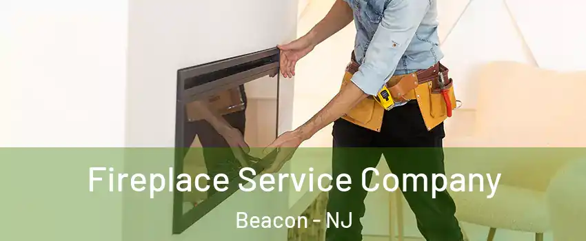 Fireplace Service Company Beacon - NJ