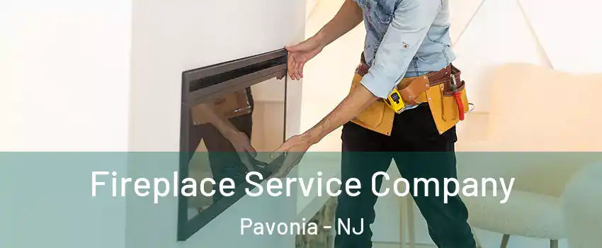 Fireplace Service Company Pavonia - NJ