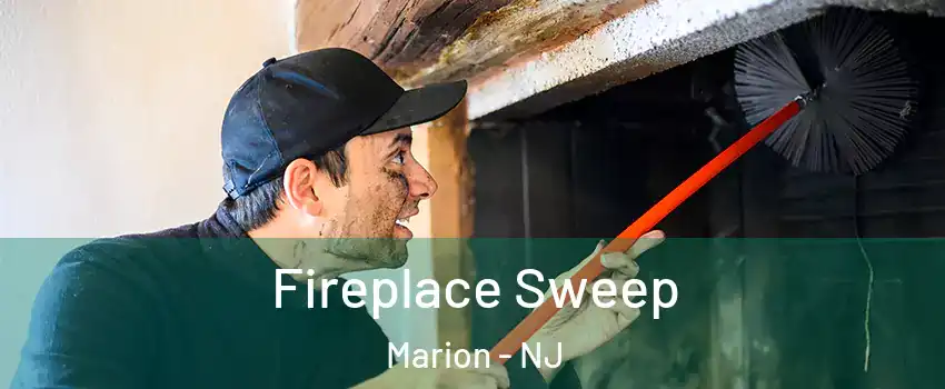 Fireplace Sweep Marion - NJ