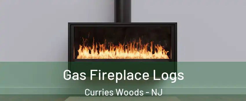 Gas Fireplace Logs Curries Woods - NJ