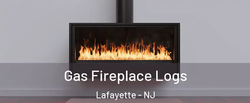 Gas Fireplace Logs Lafayette - NJ