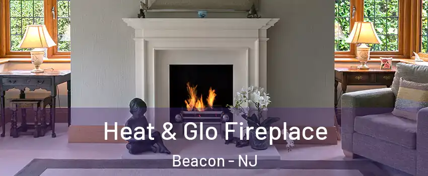 Heat & Glo Fireplace Beacon - NJ