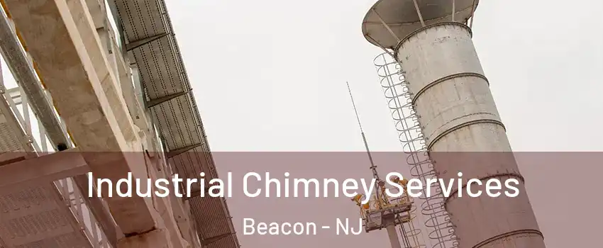 Industrial Chimney Services Beacon - NJ