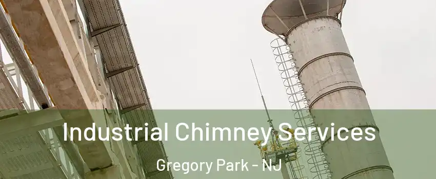 Industrial Chimney Services Gregory Park - NJ