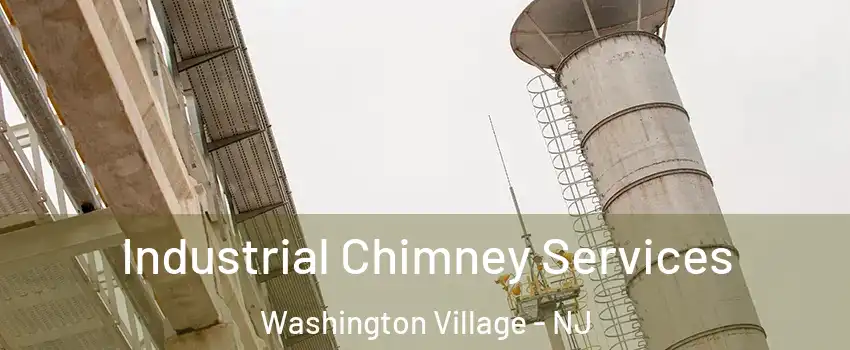 Industrial Chimney Services Washington Village - NJ