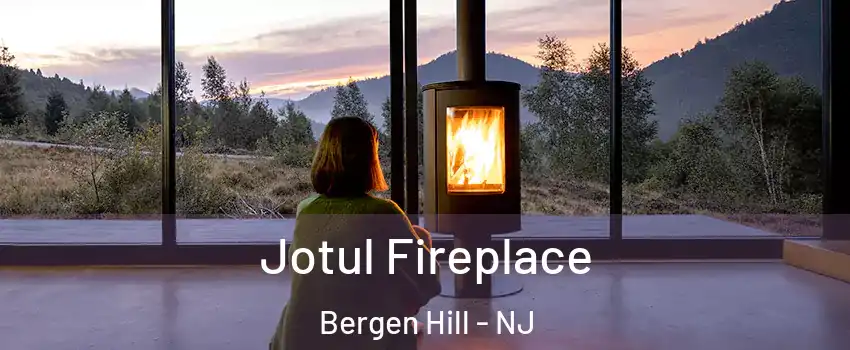 Jotul Fireplace Bergen Hill - NJ