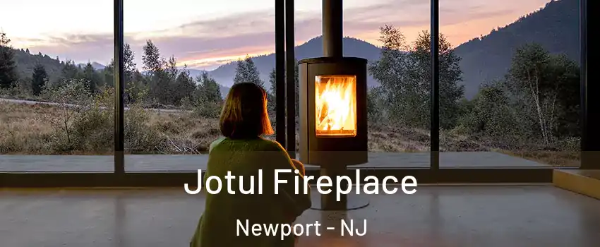 Jotul Fireplace Newport - NJ