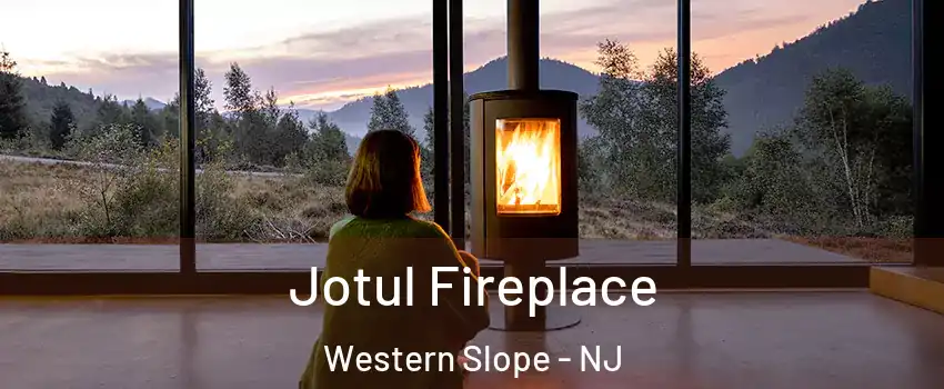 Jotul Fireplace Western Slope - NJ