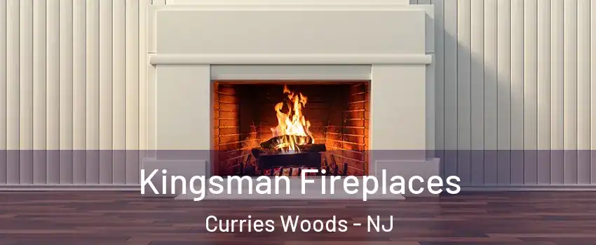 Kingsman Fireplaces Curries Woods - NJ