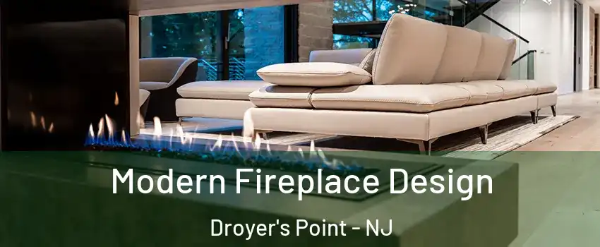 Modern Fireplace Design Droyer's Point - NJ