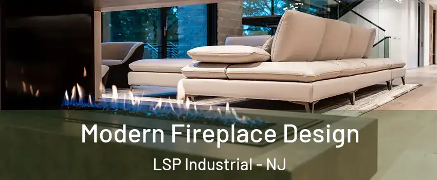 Modern Fireplace Design LSP Industrial - NJ