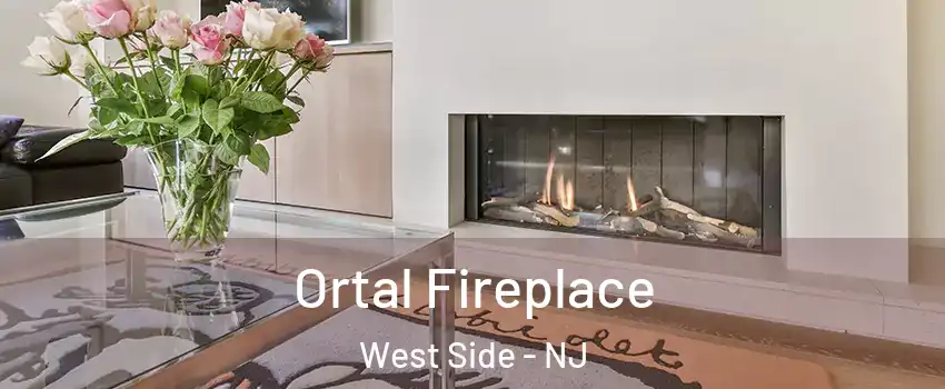 Ortal Fireplace West Side - NJ