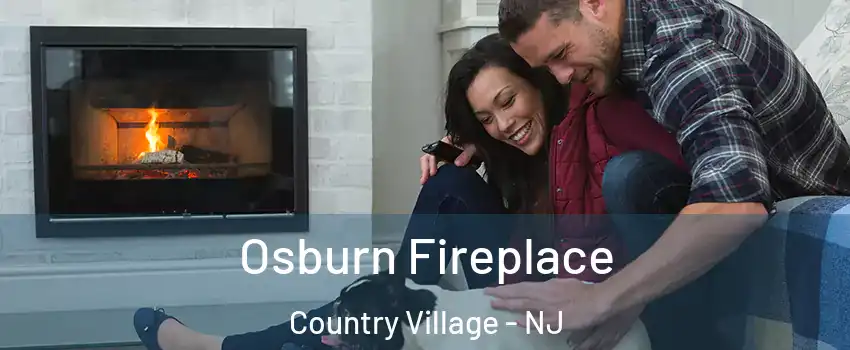 Osburn Fireplace Country Village - NJ