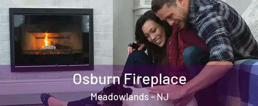 Osburn Fireplace Meadowlands - NJ