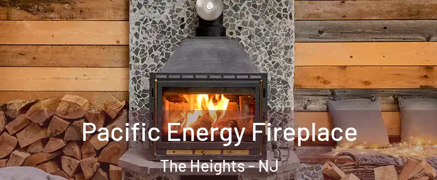 Pacific Energy Fireplace The Heights - NJ