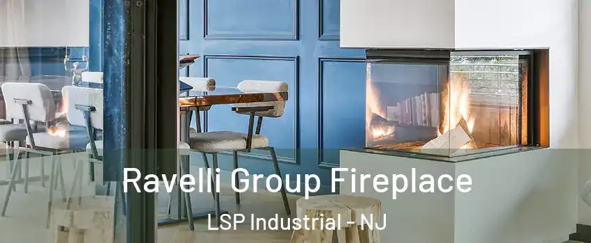 Ravelli Group Fireplace LSP Industrial - NJ