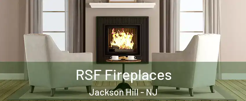 RSF Fireplaces Jackson Hill - NJ