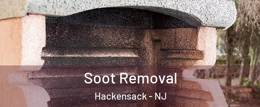 Soot Removal Hackensack - NJ