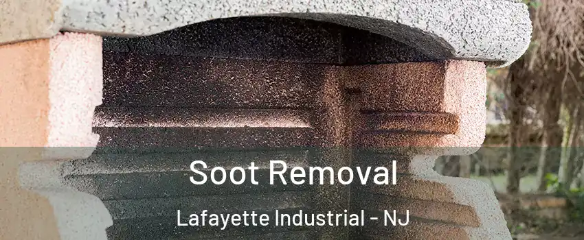 Soot Removal Lafayette Industrial - NJ