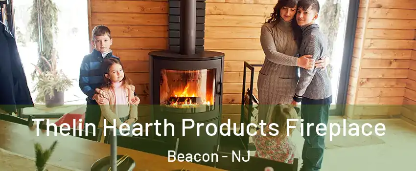 Thelin Hearth Products Fireplace Beacon - NJ