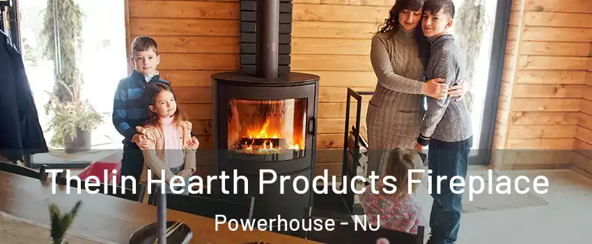 Thelin Hearth Products Fireplace Powerhouse - NJ