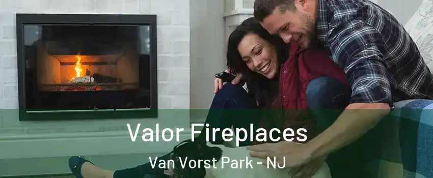 Valor Fireplaces Van Vorst Park - NJ