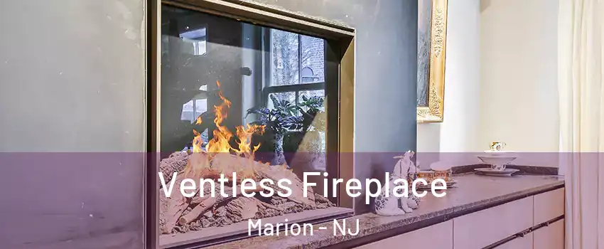 Ventless Fireplace Marion - NJ