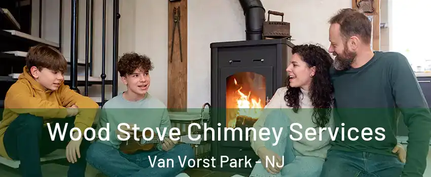 Wood Stove Chimney Services Van Vorst Park - NJ